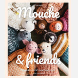 Mouche & Friends